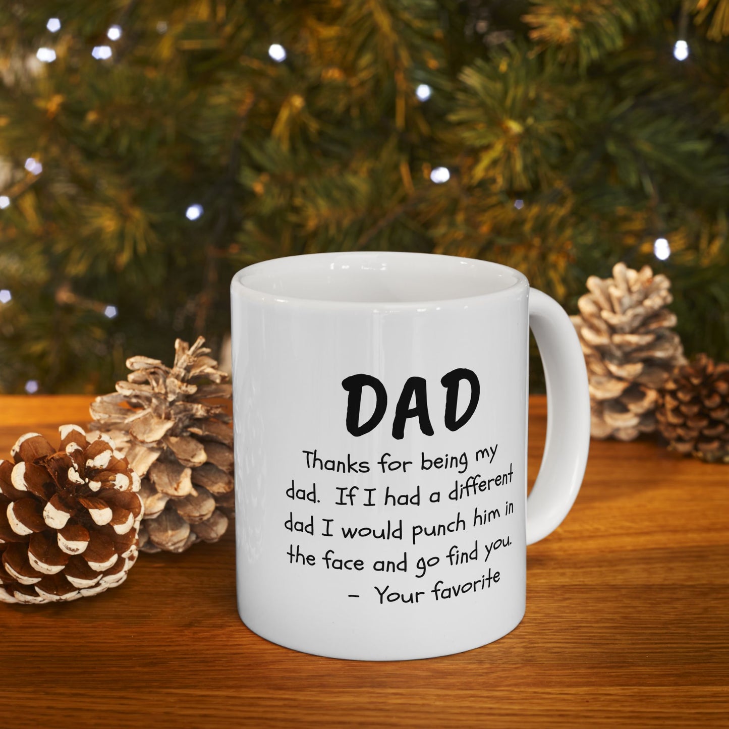 For Dad | Ceramic Mug, (11oz, 15oz)