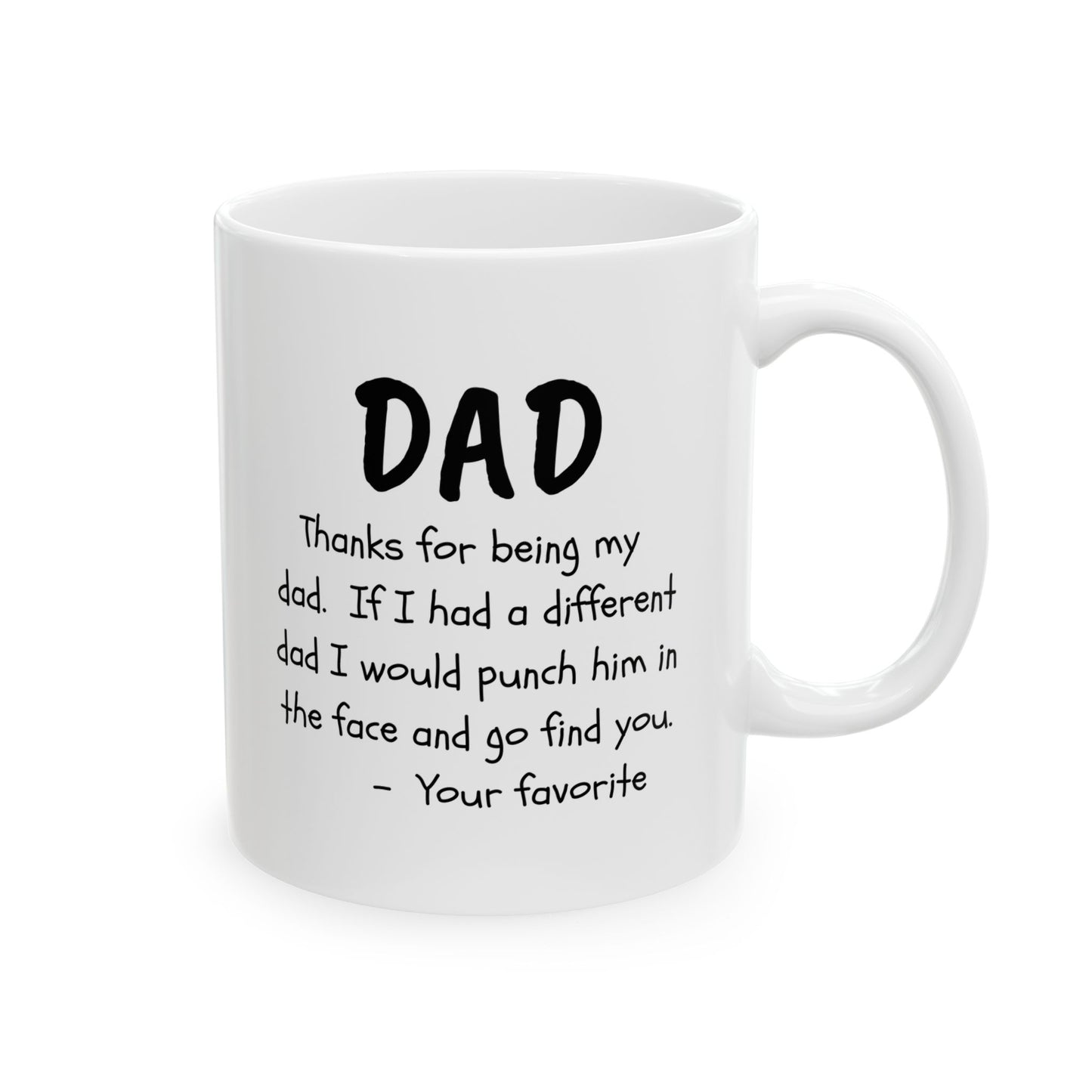 For Dad | Ceramic Mug, (11oz, 15oz)