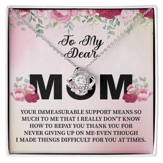 To My Dear Mom | Thank You - Love Knot Necklace